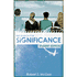 The Search for Significance